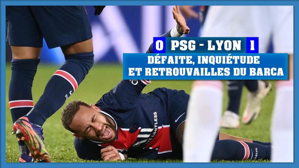 Podcast - PSG/OL, Neymar, Tuchel et le Barça en 8e de finale de LDC
