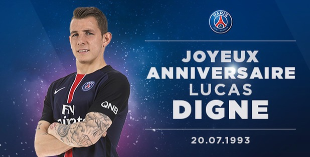 PSG - Joyeux anniversaire Lucas Digne !