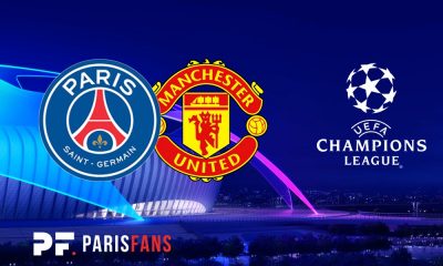 PSG/Manchester United - Les équipes officielles :