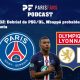 Podcast PSG - Debrief de la finale PSG/OL et Mbappé probablement présent contre l'Atalanta