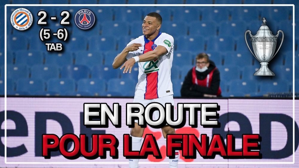 Podcast Montpellier/PSG - Paris intéressant mais inefficace, Mbappé brille