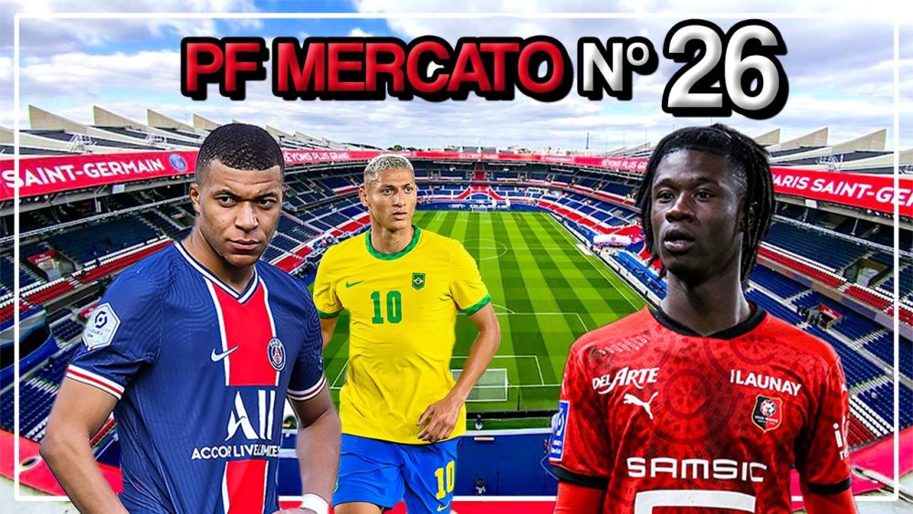 Podcast PSG - Mbappé, Richarlison et Camavinga, on fait le point sur le mercato !