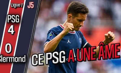 Podcast PSG/Clermont (4-0) - 4 buts, force collective, Draxler, Mbappé et Herrera