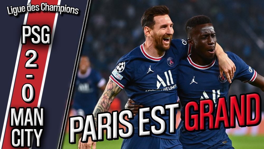 Podcast PSG/City - Paris frappe fort ! Gueye, Messi, Verratti, Donnarumma et points à améliorer