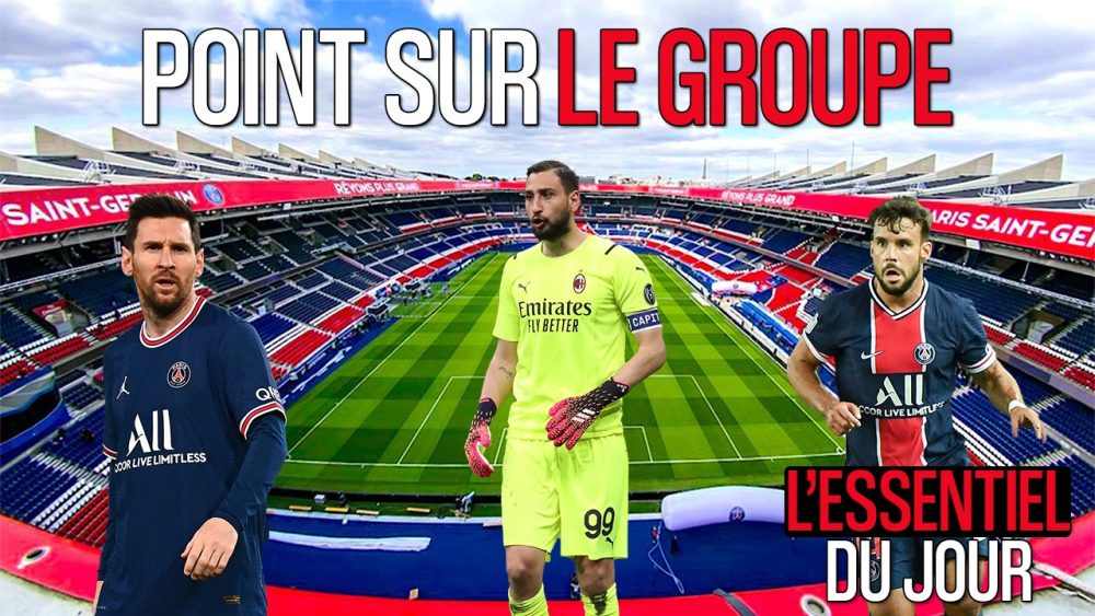 Podcast PSG - Messi revient, Donnarumma positif au Covid, De Ketelaere visé et Icardi reste