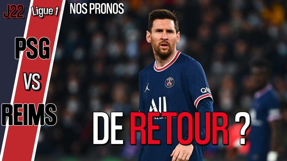 Podcast PSG/Reims - Quelle équipe parisienne ? Mbappé et Messi titulaires ? Et nos pronostics !