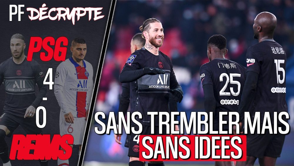 Podcast PSG/Reims (4-0) - Optimisme et déception : Verratti, Ramos, Icardi, Mbappé, jeu&