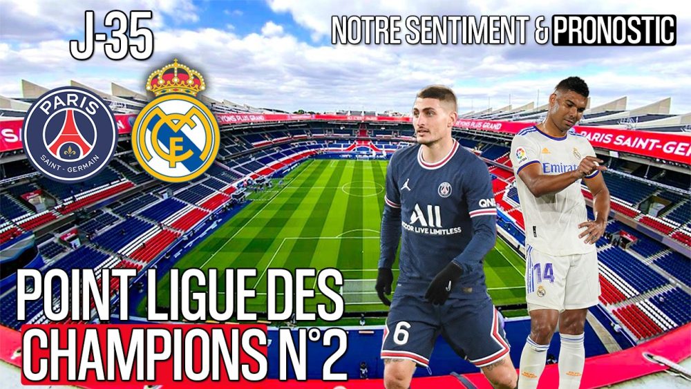 Podcast PSG/Real Madrid - Doutes et certitudes, le point Ligue des Champions