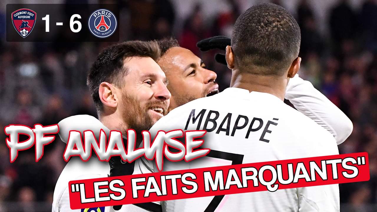 Podcast Clermont/PSG - Analyse des buts de Mbappé et Dossou, mouvements et retards