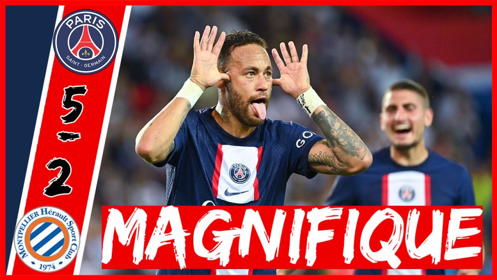 Podcast PSG/Montpellier (5-2) - Neymar brille, Mbappé boudeur et Paris avance bien !