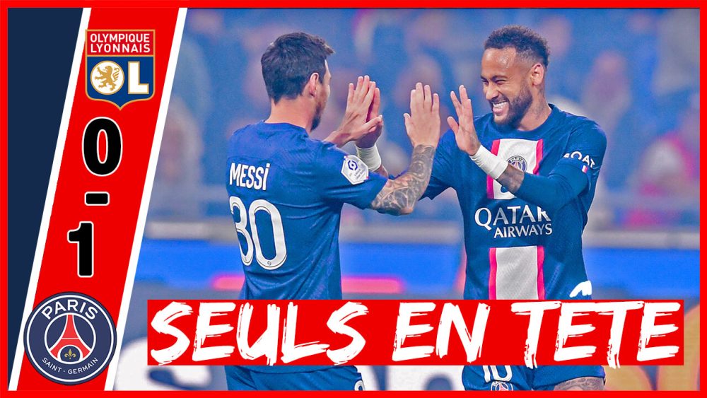 Podcast Lyon/PSG - Neymar, Messi et Danilo brillent, Mbappé agace...Paris s'impose !