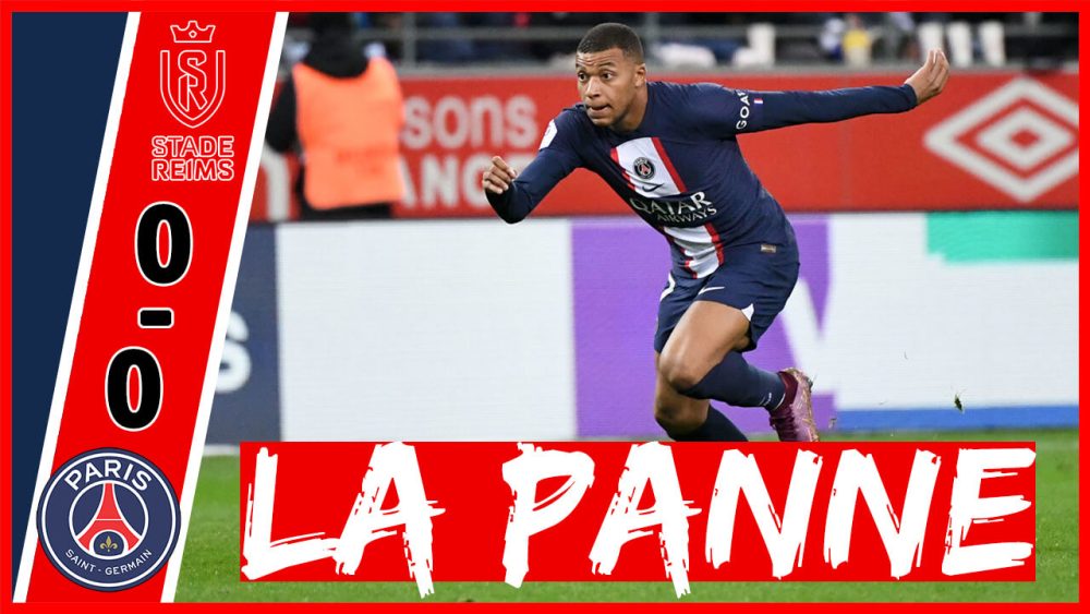 Podcast Reims/PSG - Les doublures pas au niveau, Mbappé un problème ?