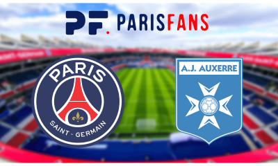 PSG/Auxerre - Le point sur le groupe avec une équipe probable