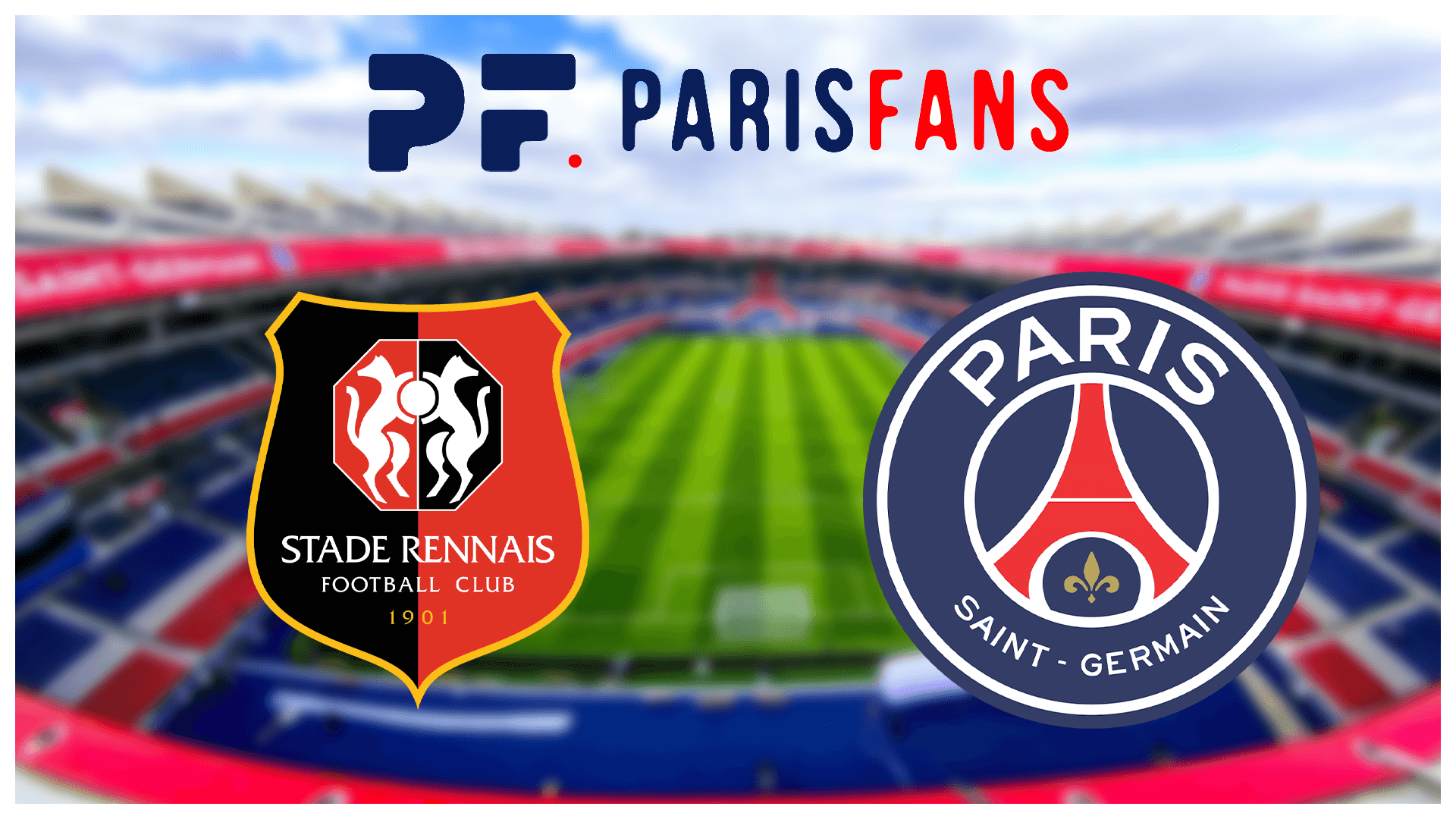 Rennes/PSG - Le point médical officiel :