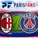 Diffusion AC Milan/PSG - Heure et chaîne pour voir le match