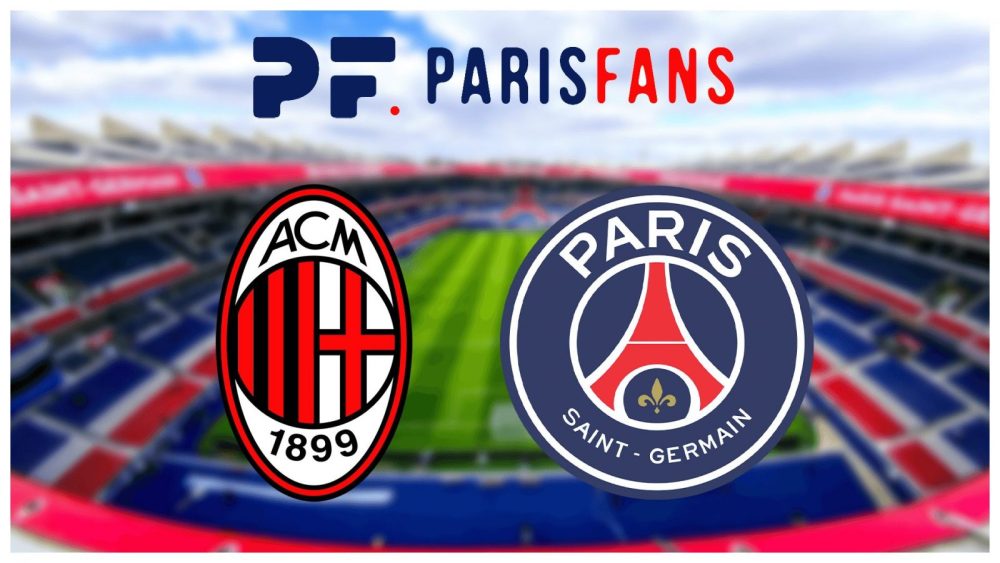 Diffusion AC Milan/PSG - Heure et chaîne pour voir le match