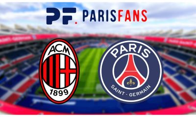 AC Milan/PSG - Les équipes probables dans la presse