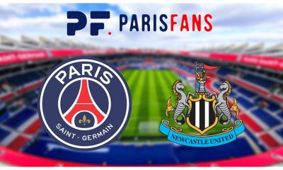 Diffusion PSG/Newcastle - Heure et chaîne pour voir le match