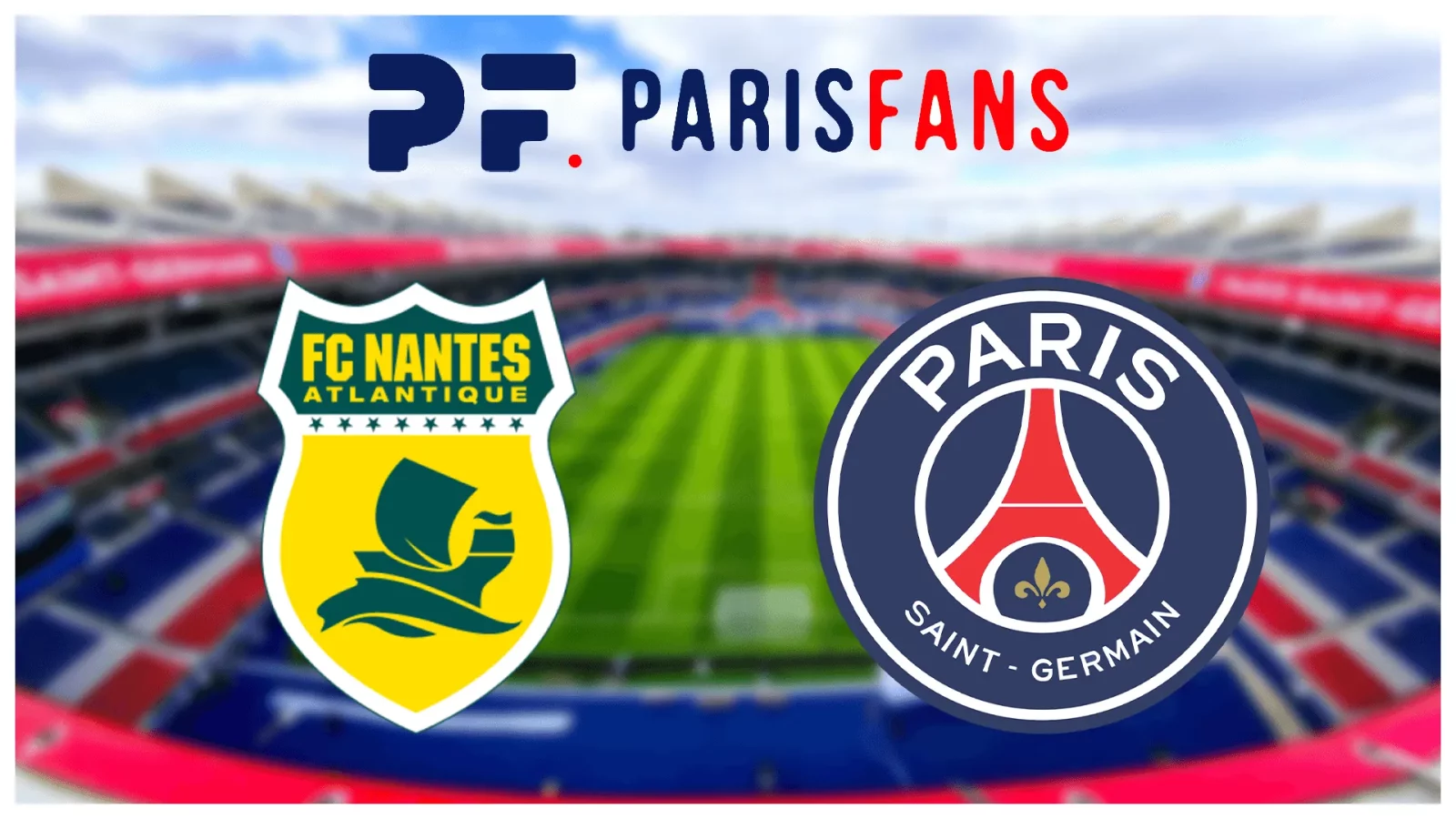 Nantes/PSG - Mbappé annoncé remplaçant !