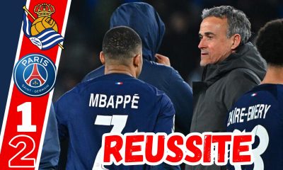 Vidéo Real Sociedad/PSG - Collectif, Mbappé, Luis Enrique et nos notes, débrief !