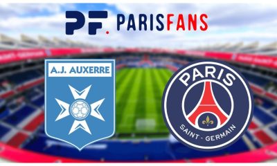 Diffusion Auxerre/PSG - Heure et chaîne pour voir le match