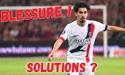 Vidéo PSG - Vitinha blessé, quelles solutions s'il est absent ?