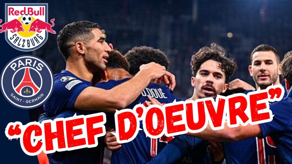 Vidéo Salzbourg/PSG - Un "chef d'œuvre", analyse du 3e but parisien !